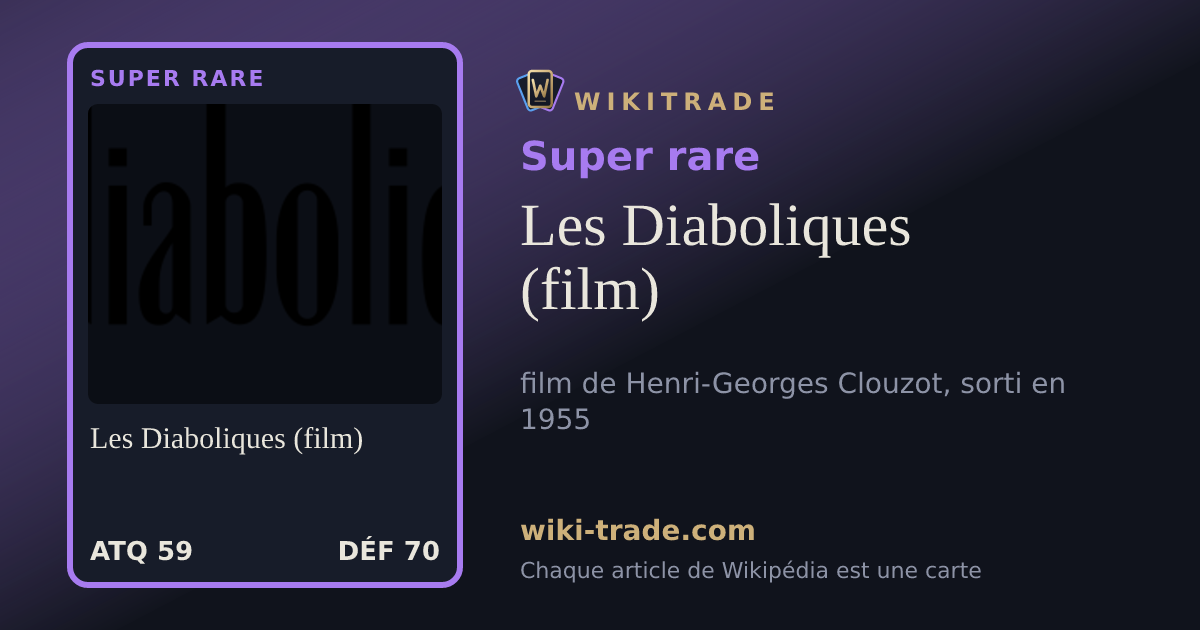 Les Diaboliques (film) — carte Super rare