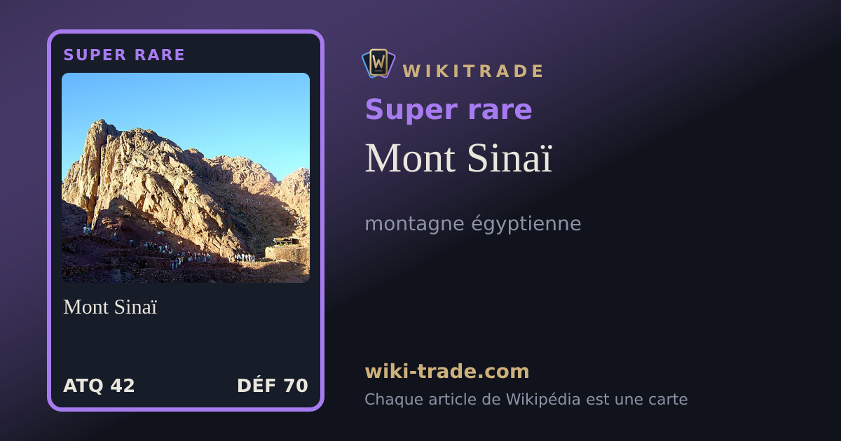 Mont Sinaï — carte Super rare