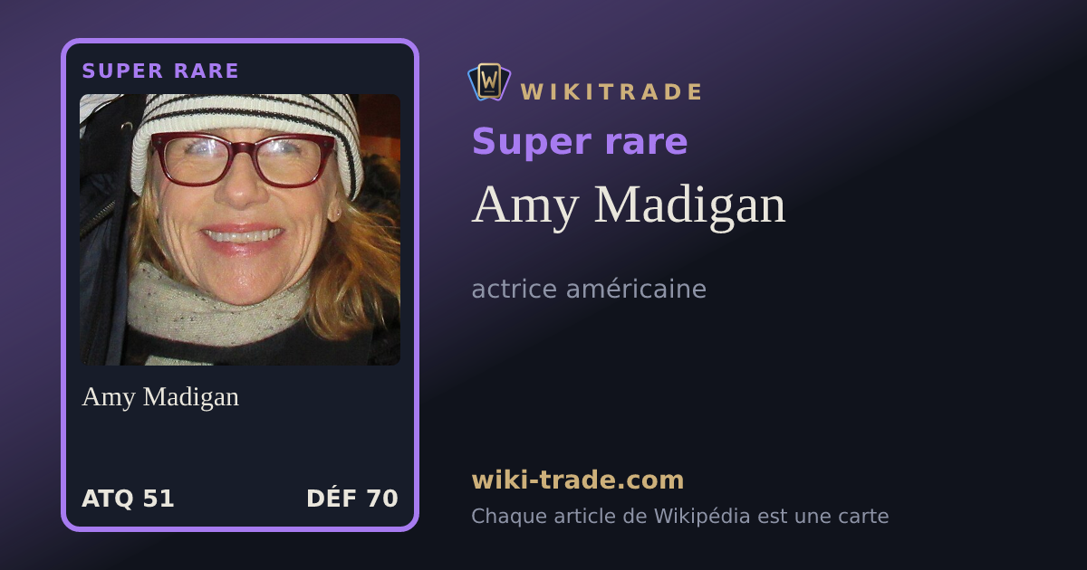 Amy Madigan — carte Super rare