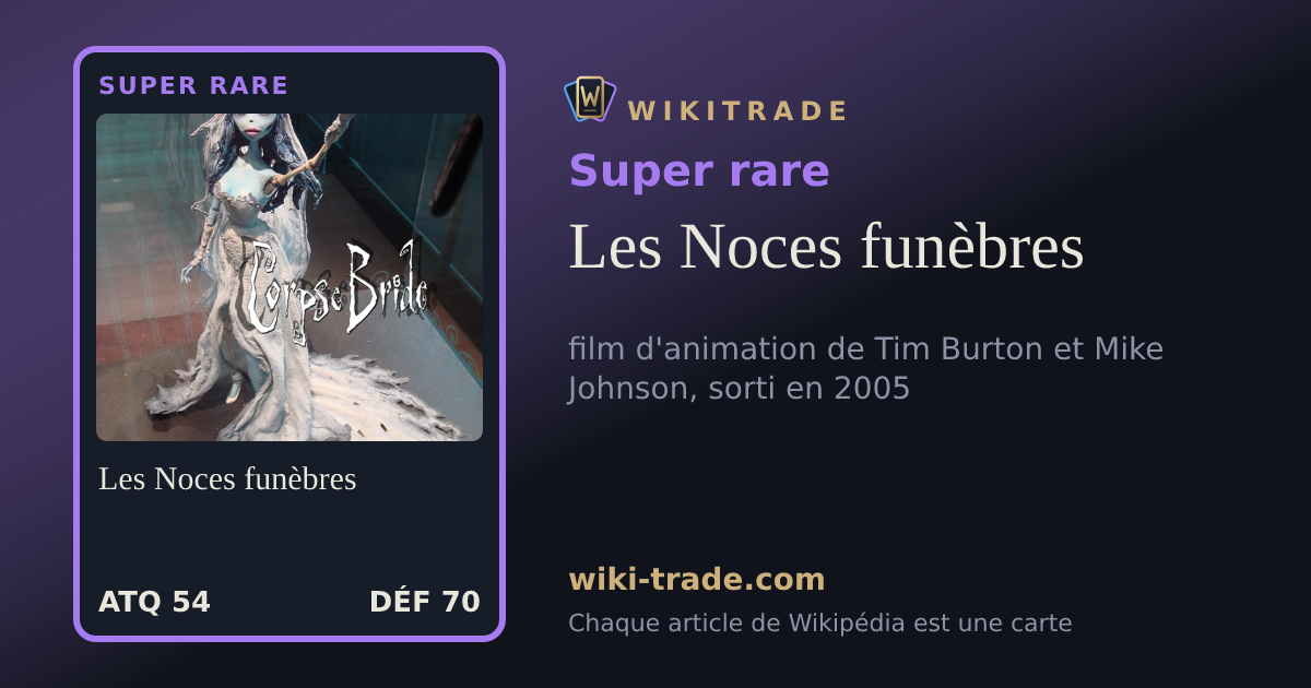 Les Noces funèbres — carte Super rare