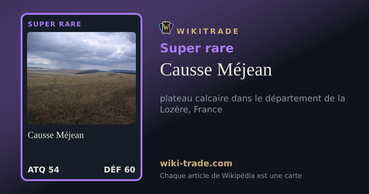 Causse Méjean — carte Super rare