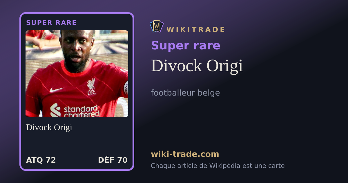 Divock Origi — carte Super rare