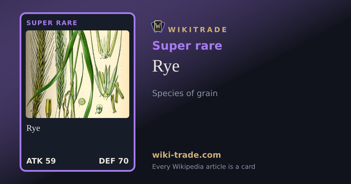 Rye — Super rare card