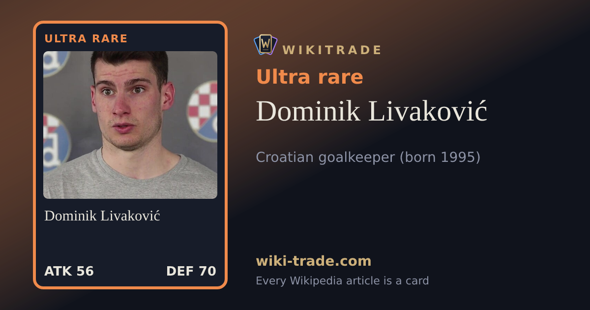 Dominik Livaković — Ultra rare card