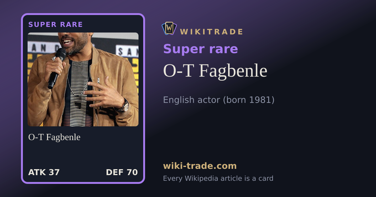 O-T Fagbenle — Super rare card