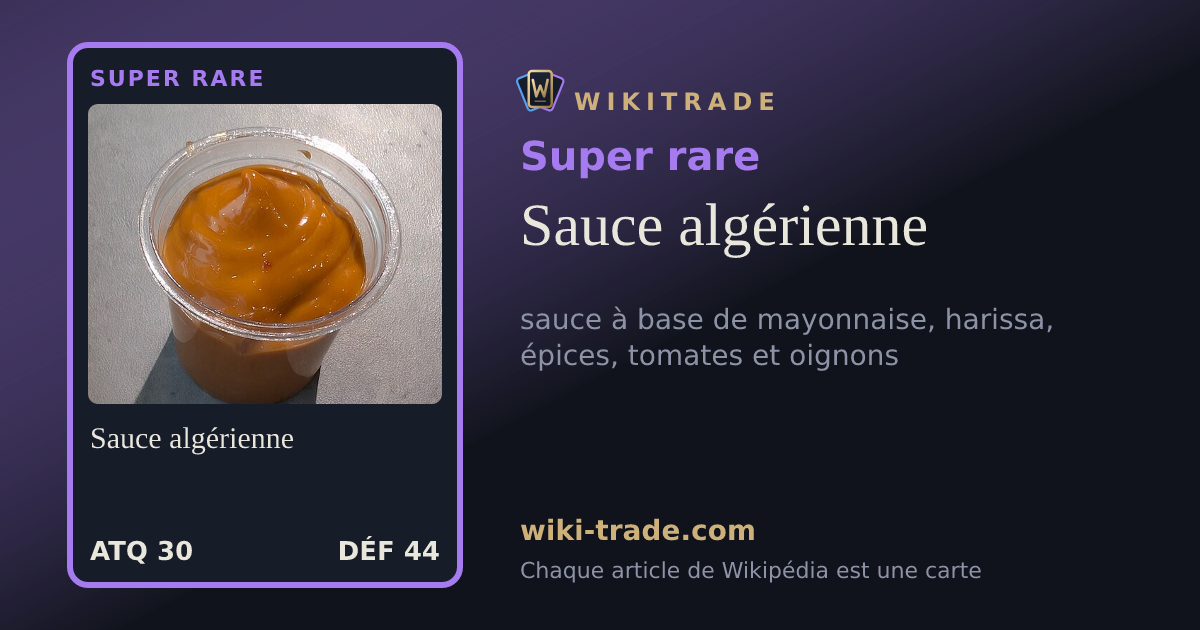 Sauce algérienne — carte Super rare