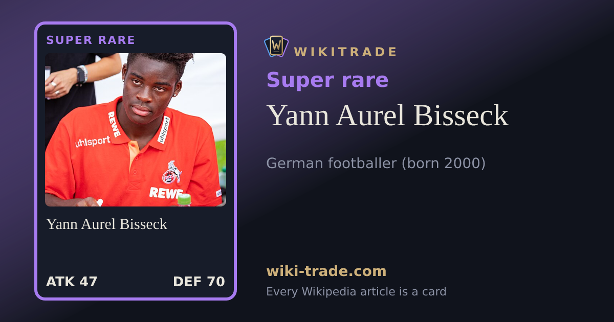 Yann Aurel Bisseck — Super rare card