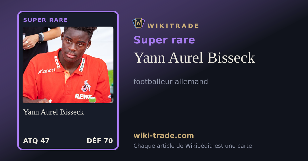 Yann Aurel Bisseck — carte Super rare