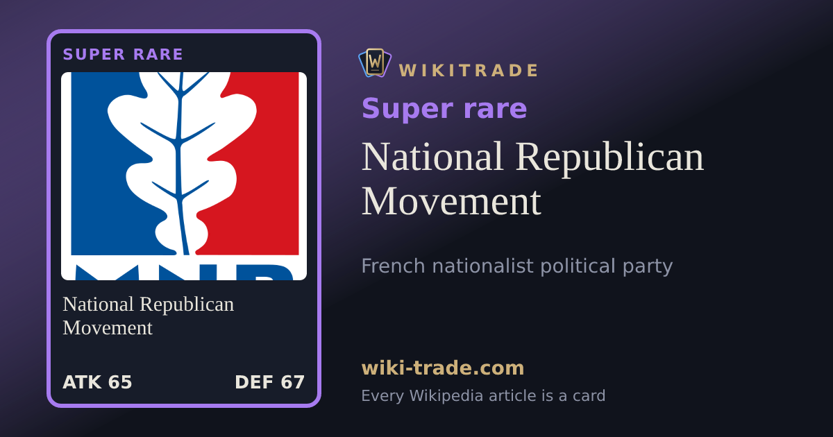 National Republican Movement — Super rare card