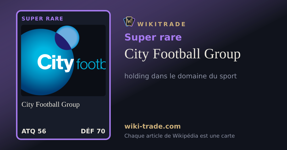 City Football Group — carte Super rare