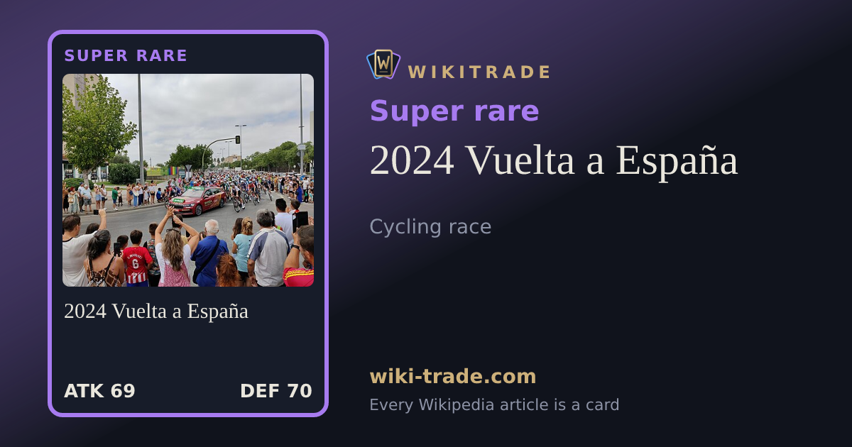2024 Vuelta a España — Super rare card