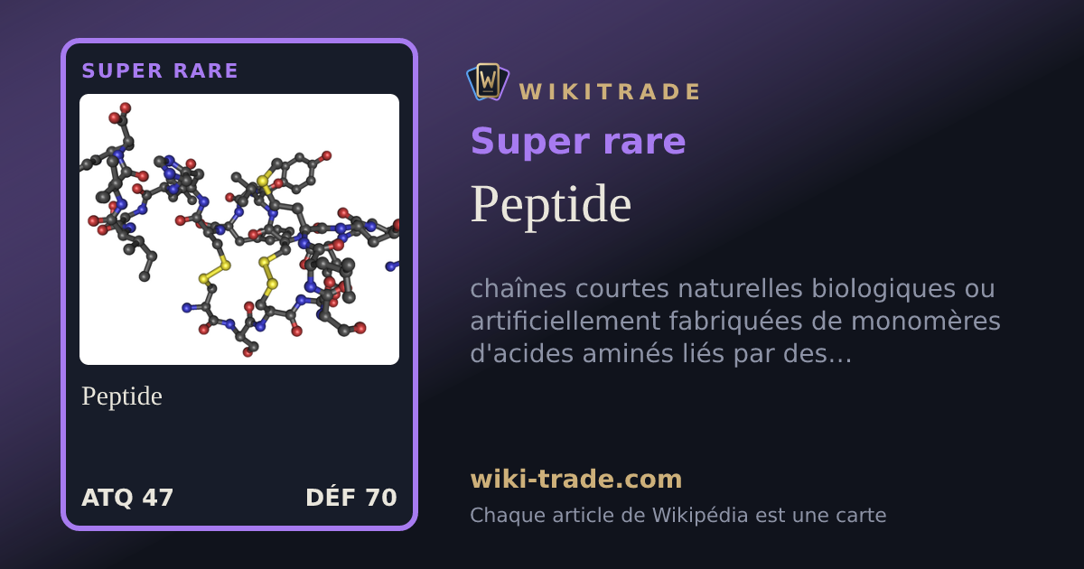 Peptide — carte Super rare