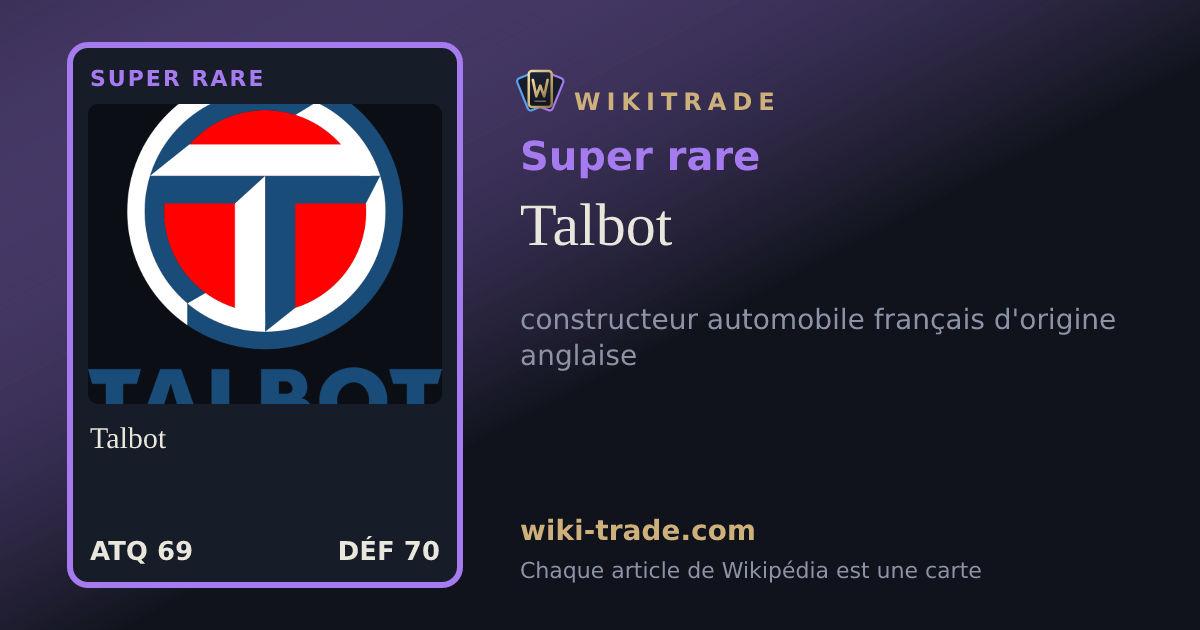 Talbot — carte Super rare