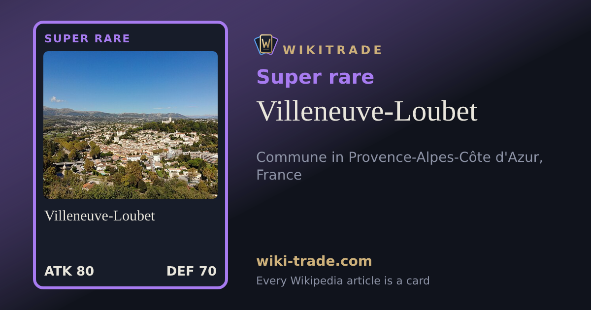 Villeneuve-Loubet — Super rare card