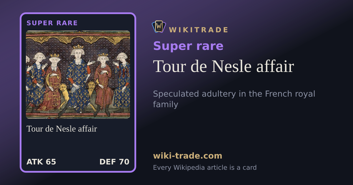 Tour de Nesle affair — Super rare card