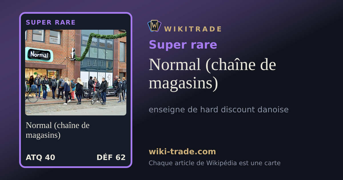 Normal (chaîne de magasins) — carte Super rare