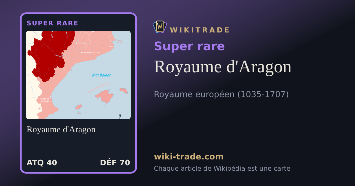 Royaume d'Aragon — carte Super rare