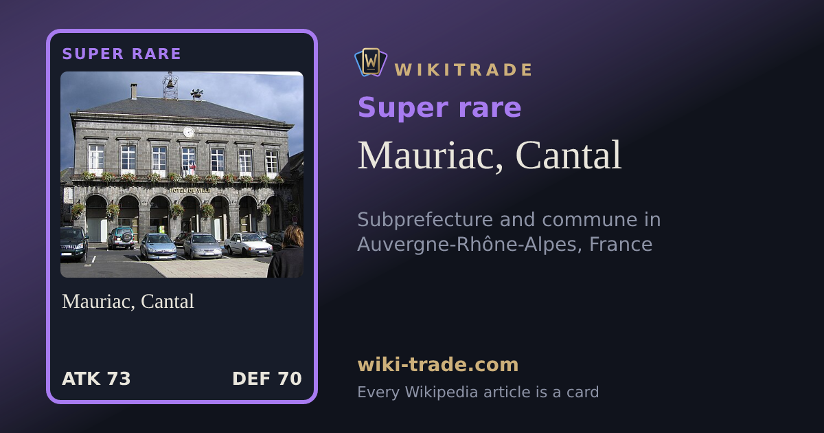 Mauriac, Cantal — Super rare card