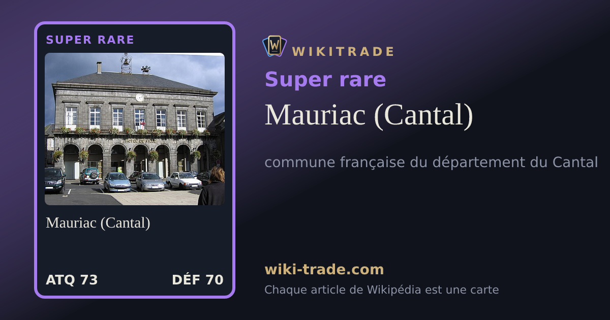 Mauriac (Cantal) — carte Super rare