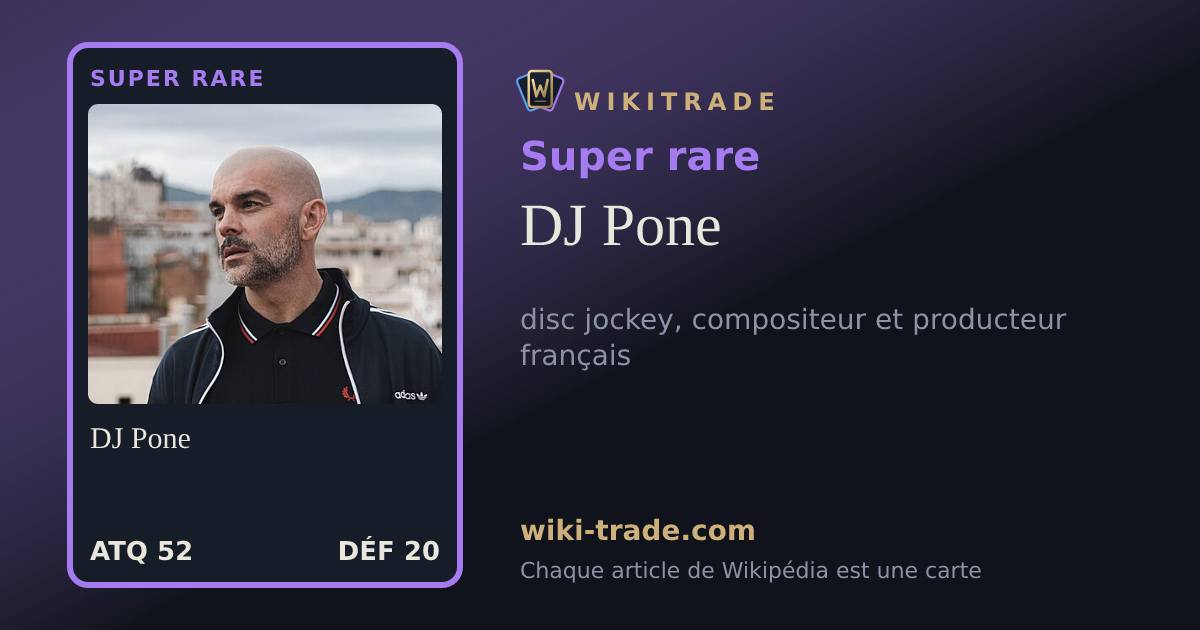 DJ Pone — carte Super rare
