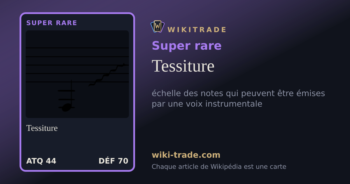 Tessiture — carte Super rare