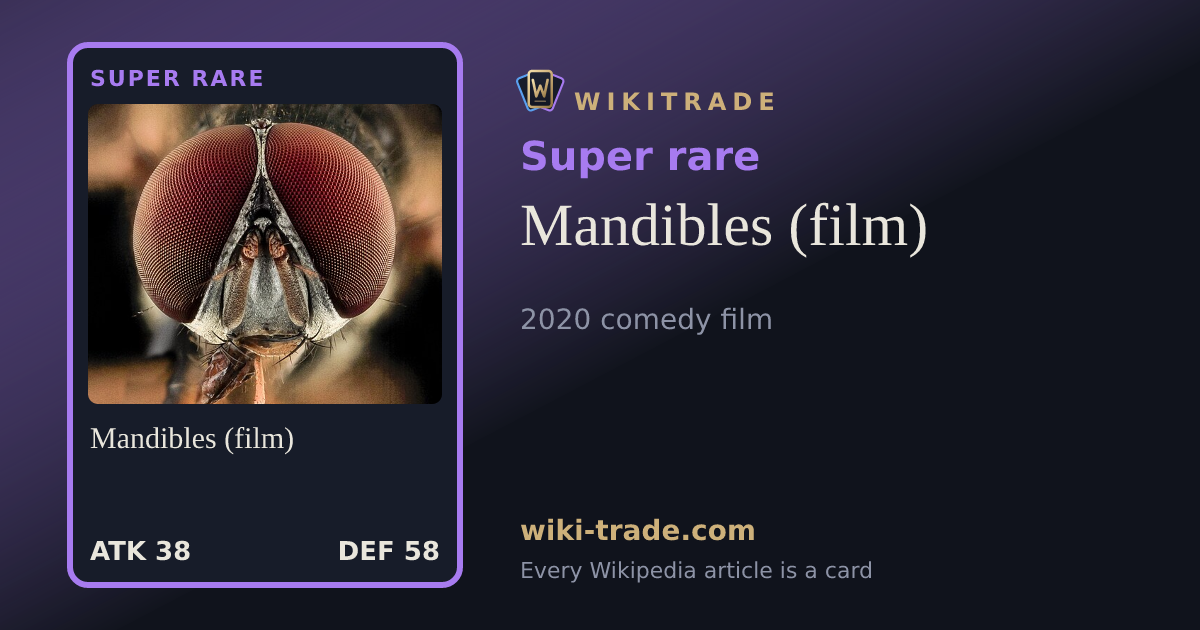 Mandibles (film) — Super rare card