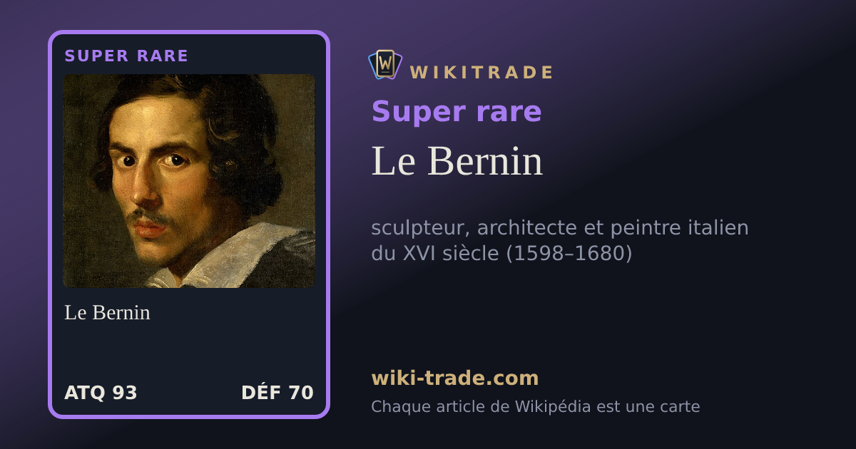 Le Bernin — carte Super rare