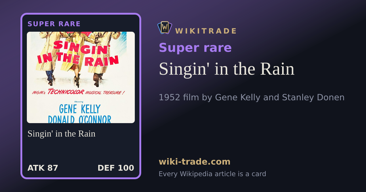 Singin' in the Rain — Super rare card