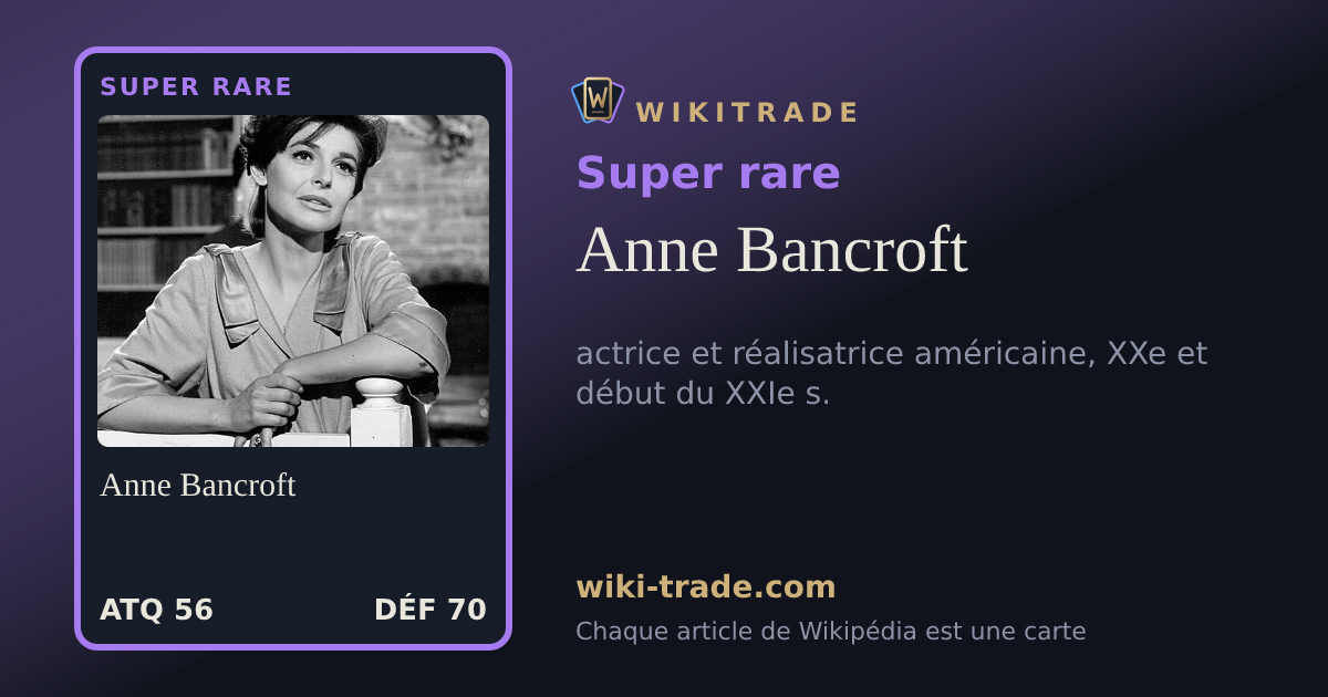 Anne Bancroft — carte Super rare
