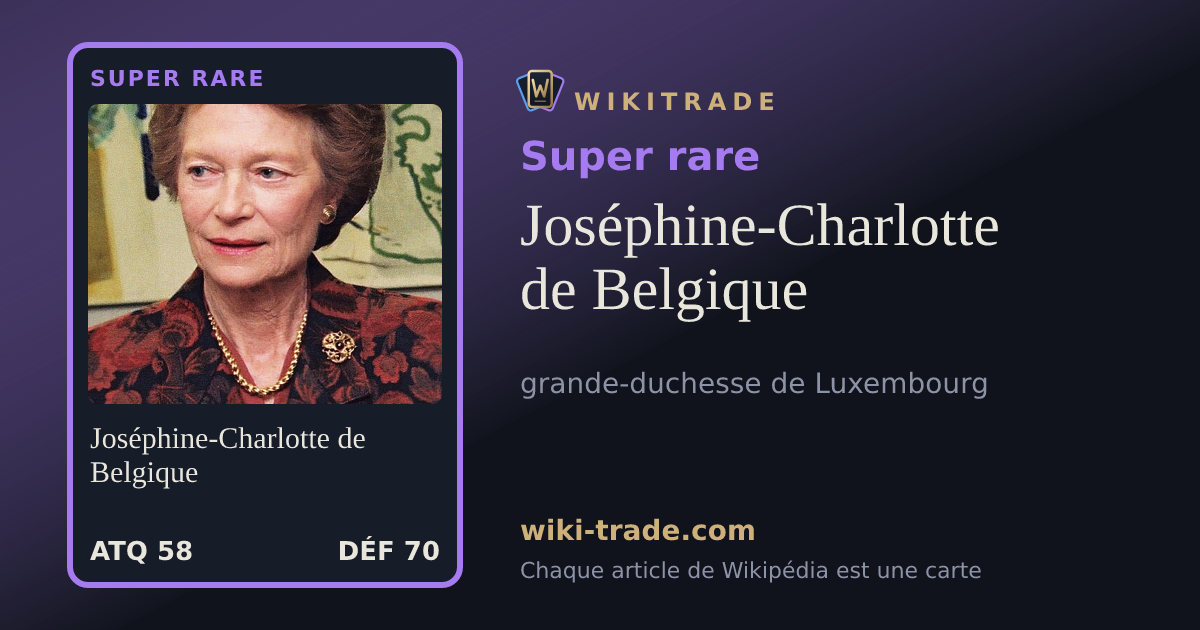 Joséphine-Charlotte de Belgique — carte Super rare