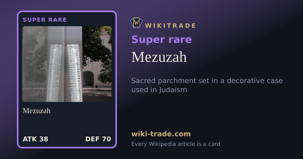 Mezuzah — Super rare card