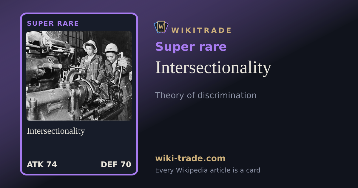 Intersectionality — Super rare card