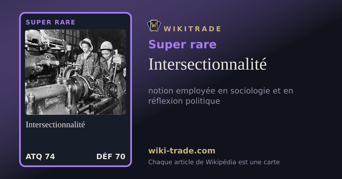 Intersectionnalité — carte Super rare