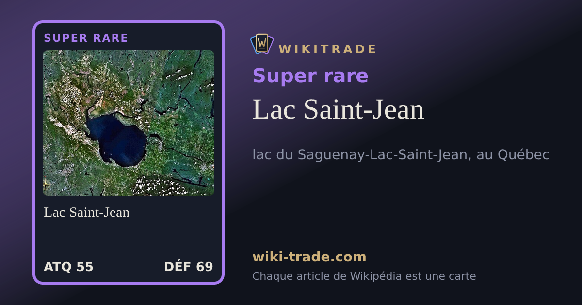 Lac Saint-Jean — carte Super rare