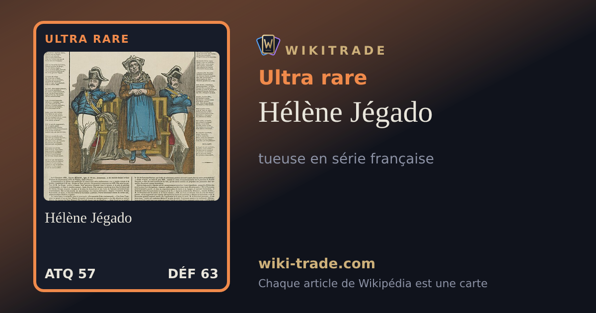 Hélène Jégado — carte Ultra rare