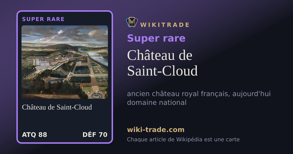 Château de Saint-Cloud — carte Super rare