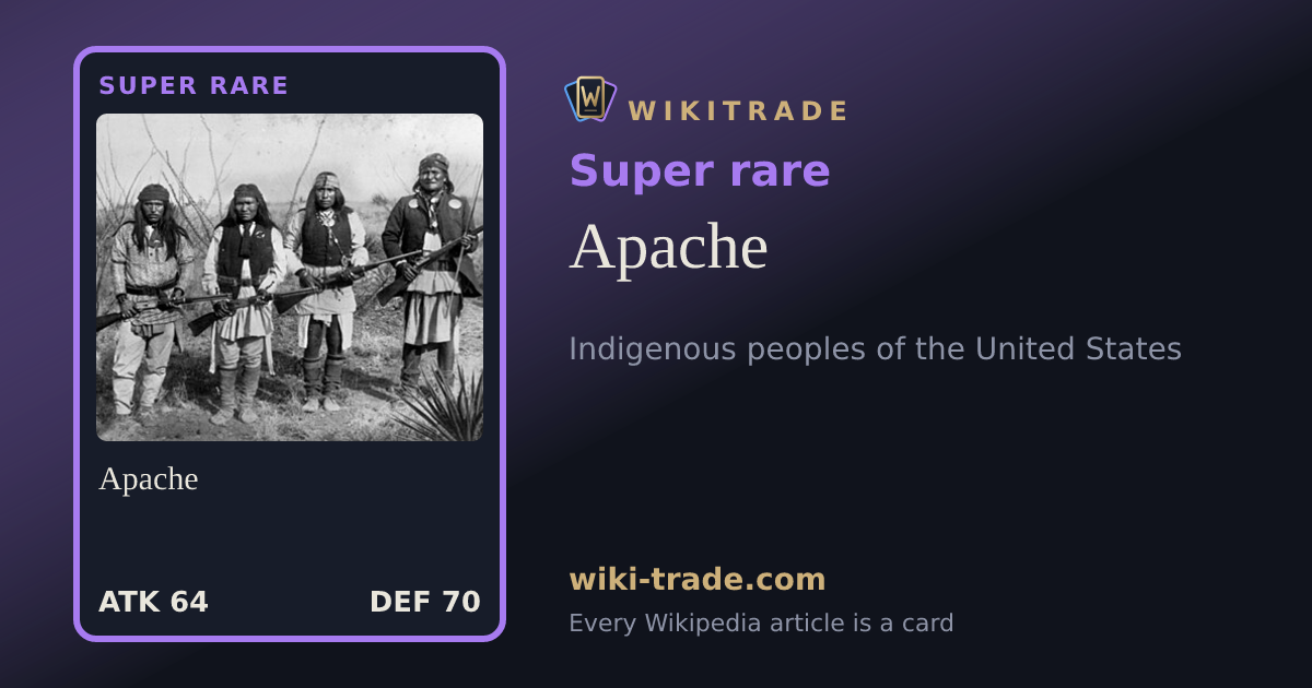 Apache — Super rare card