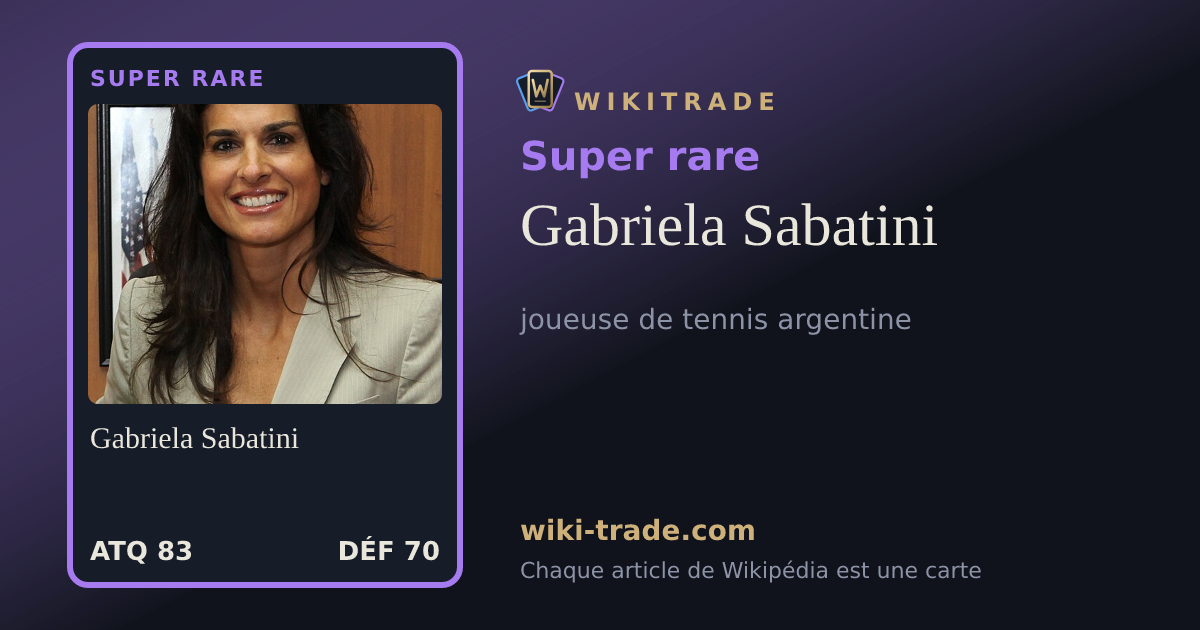 Gabriela Sabatini — carte Super rare