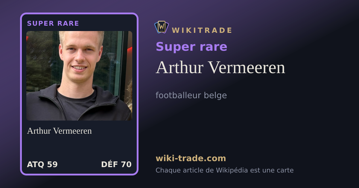 Arthur Vermeeren — carte Super rare