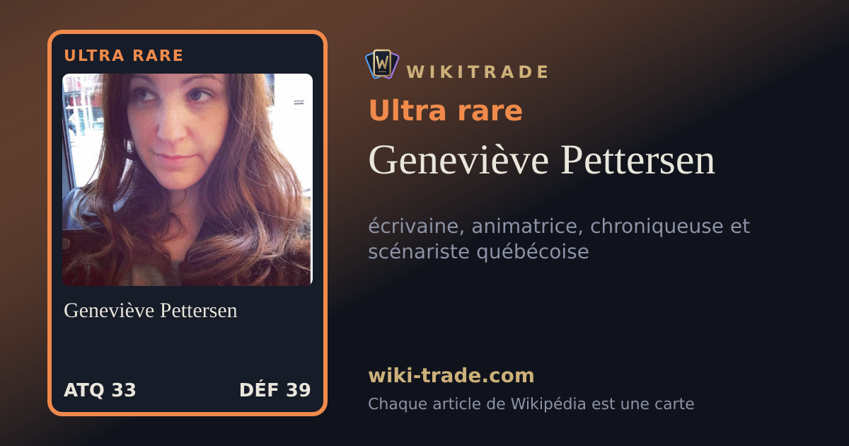 Geneviève Pettersen — carte Ultra rare