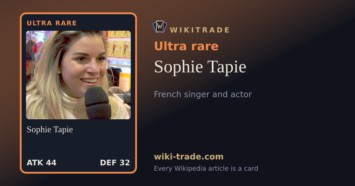 Sophie Tapie — Ultra rare card