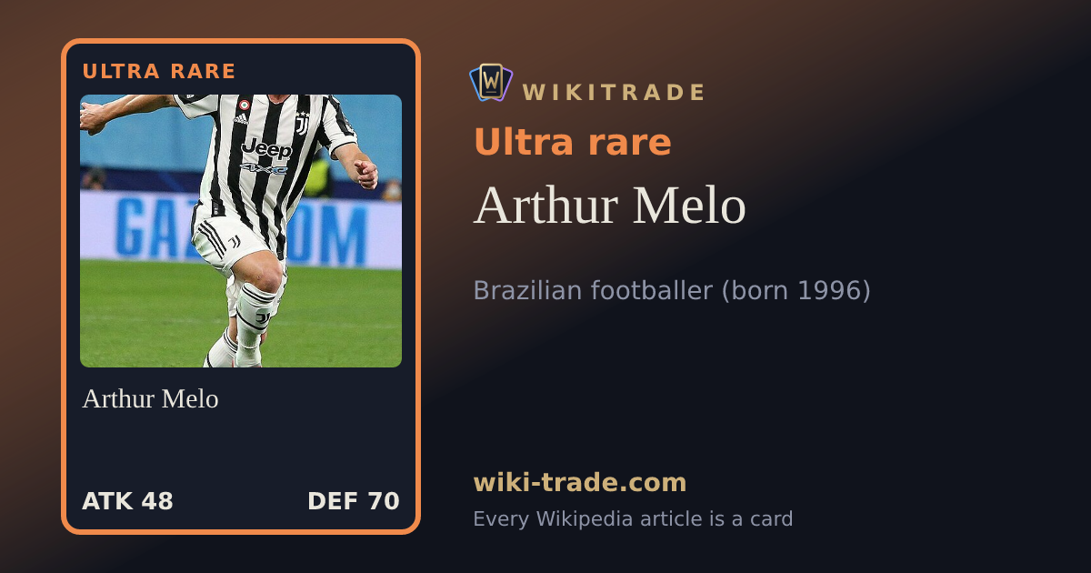 Arthur Melo — Ultra rare card