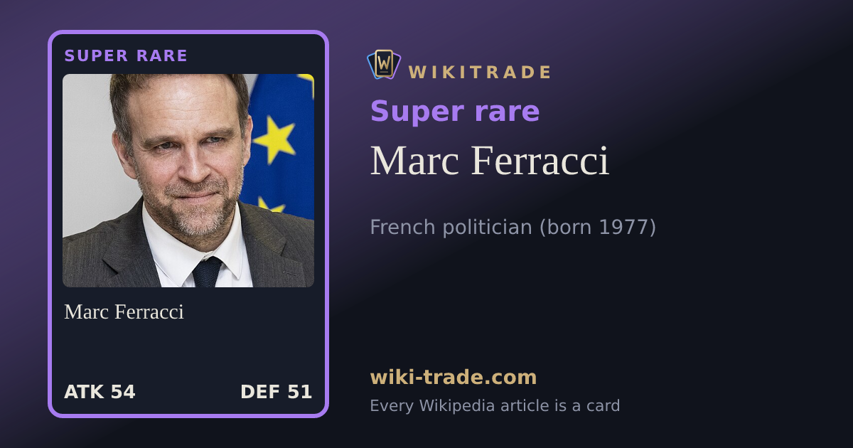 Marc Ferracci — Super rare card