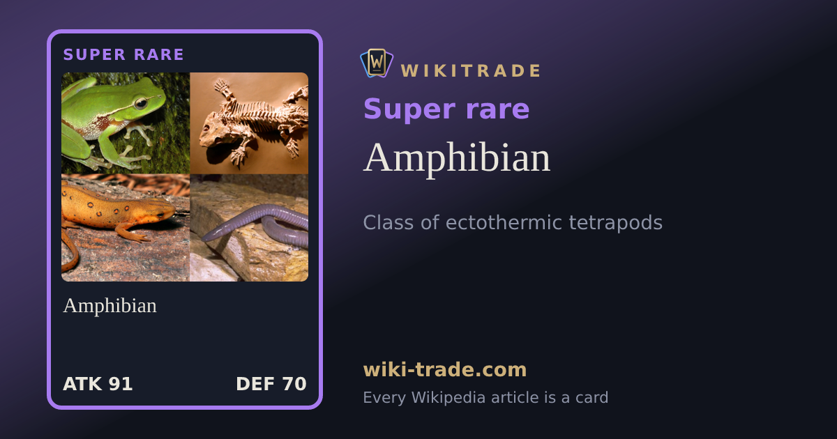 Amphibian — Super rare card
