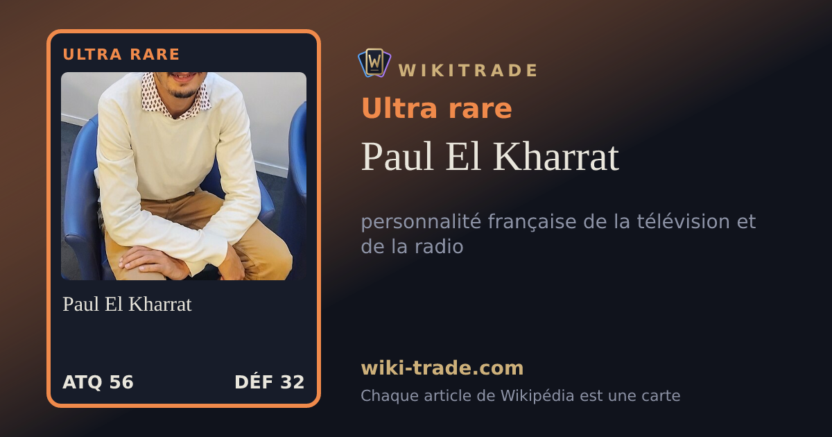 Paul El Kharrat — carte Ultra rare