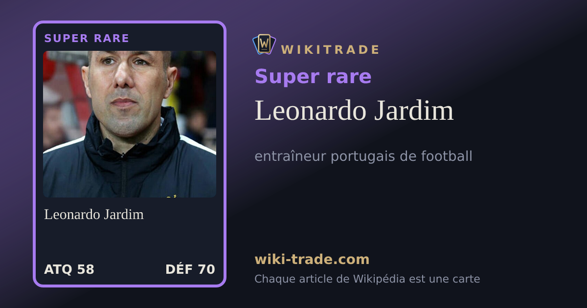 Leonardo Jardim — carte Super rare