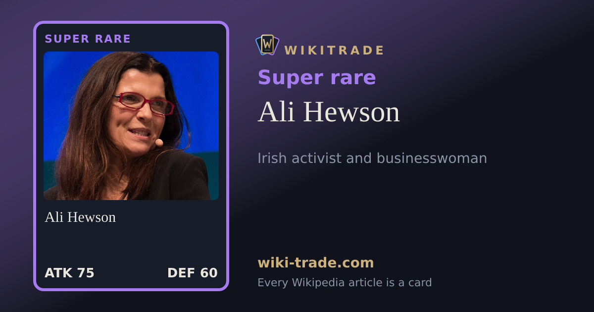 Ali Hewson — Super rare card
