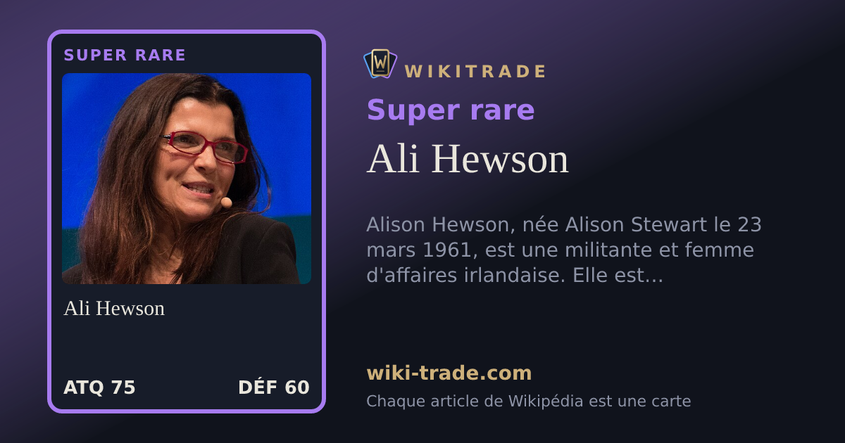 Ali Hewson — carte Super rare