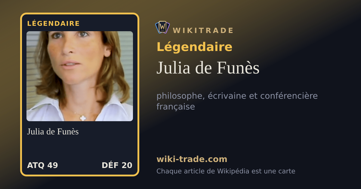 Julia de Funès — carte Légendaire