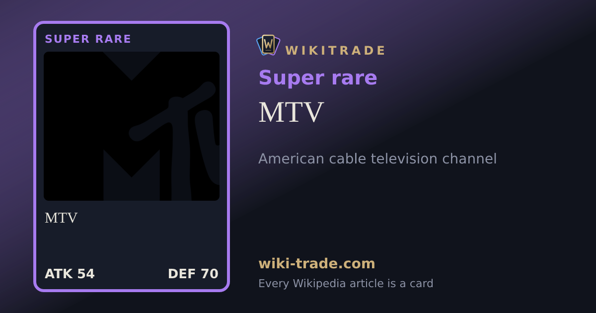 MTV — Super rare card